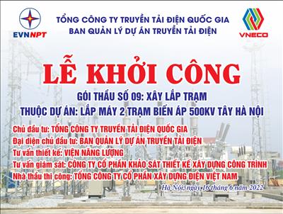 NPTPMB khởi công Lắp máy 2 Trạm biến áp 500kV Tây Hà Nội