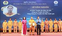 Tự hào người lao động Truyền tải điện Hà Nội: Lê Văn Nghĩa – Gương mặt an toàn vệ sinh viên giỏi cấp EVN năm 2025