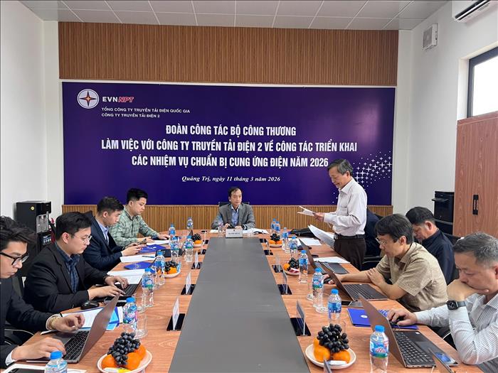Bộ Công Thương làm việc với Công ty Truyền tải điện 2 về cung ứng điện năm 2026