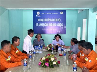 PTC2 tổ chức đối thoại với Người lao động tại Đội TTĐ Quế Sơn (Quảng Nam)