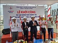 Khởi công dự án “Nâng khả năng tải đường dây 220kV Dốc Sỏi – Dung Quất”