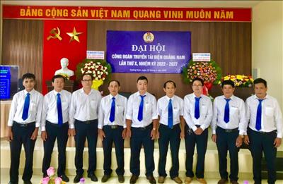 Công đoàn CSTV TTĐ Quảng Nam tổ chức đại hội lần thứ X, nhiệm kỳ 2022-2027 