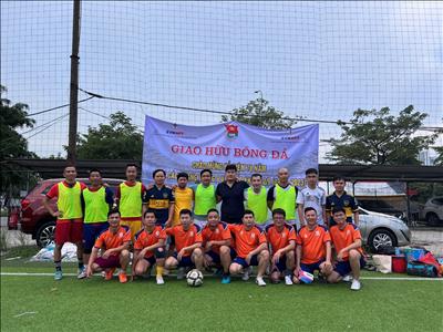 Đoàn thanh niên NPTS giao lưu bóng đá kỷ niệm 78 năm ngày Cách mạng Tháng 8 và Quốc khánh 2/9