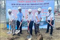 Khởi công Dự án lắp máy biến áp thứ 2 Trạm biến áp 220kV Cần Đước