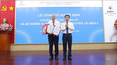 Trao Quyết định chuẩn y Bí thư Đảng ủy và bổ nhiệm Giám đốc Công ty Truyền tải điện 4