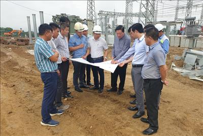 Đốc thúc tiến độ thi công các dự án đường dây 220kV Huội Quảng – Nghĩa Lộ; TBA 220kV Nghĩa Lộ và đường dây 220kV đấu nối Nghĩa Lộ - TBA 500kV Việt Trì