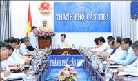 Cần Thơ sẽ phối hợp chặt chẽ với EVNNPT để đảm bảo tiến độ các dự án truyền tải trên địa bàn