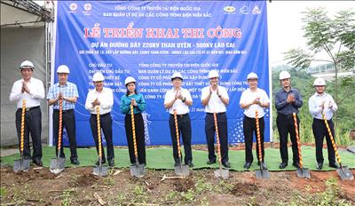 Triển khai thi công Dự án đường dây 220kV Than Uyên – Lào Cai chào mừng 80 năm Quốc khánh nước Cộng hòa xã hội chủ nghĩa Việt Nam
