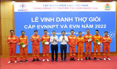 EVNNPT tổ chức vinh danh thí sinh đạt Thợ giỏi cấp EVN năm 2022