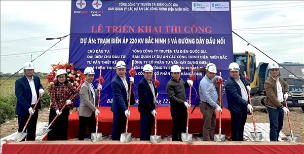 Triển khai thi công Dự án Trạm biến áp 220kV Bắc Ninh 5 và đường dây đấu nối