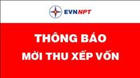 EVNNNPT mời thu xếp vốn cho 3 dự án truyền tải điện