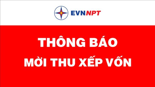 EVNNPT mời thu xếp vốn cho 4 dự án truyền tải điện 