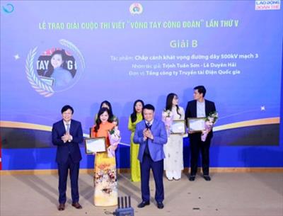 EVNNPT có 1 tác phẩm đoạt Giải B Cuộc thi viết “Vòng tay Công đoàn” lần thứ V