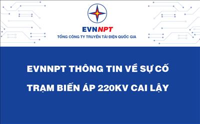 EVNNPT thông tin về sự cố Trạm biến áp 220kV Cai Lậy