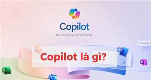 Microsoft 365 Copilot: Công cụ AI làm trợ thủ đắc lực cho công việc văn phòng – tăng năng suất lao động