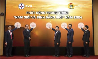 EVNNPT phát động phong trào Nam giới và Bình đẳng giới