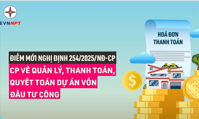 Quy định mới về quản lý, thanh toán, quyết toán dự án sử dụng vốn đầu tư công