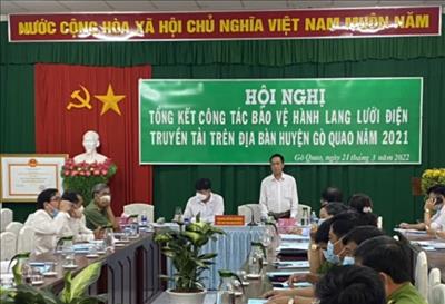 Đội truyền tải điện Rạch Giá tổ chức Hội nghị tổng kết công tác bảo vệ hành lang lưới điện Truyền tải trên địa bàn huyện Gò Quao, tỉnh Kiên Giang năm 2021