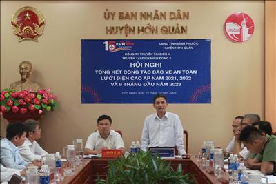 Truyền tải điện miền Đông 2 tổ chức tổng kết công tác bảo vệ an toàn lưới điện cao áp trên địa bàn huyện Hớn Quán, tỉnh Bình Phước