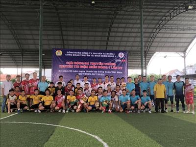 Truyền tải điện miền Đông 1 tổ chức Giải bóng đá Truyền thống chào mừng ngày thành lập Công Đoàn Việt Nam (28/7/1929 – 28/7/2022).