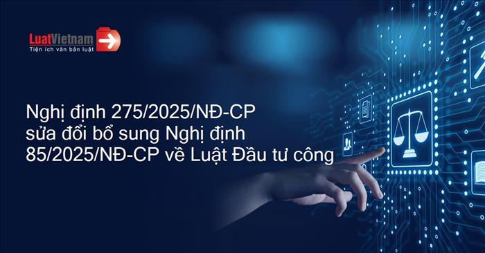 Nghị định mới sửa đổi, bổ sung một số quy định về đầu tư công