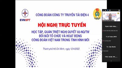 Công đoàn PTC4 tổ chức học tập, quán triệt Nghị quyết 02-NQ/TW của Bộ Chính trị về “Đổi mới tổ chức và hoạt động của Công đoàn Việt Nam trong tình hình mới”
