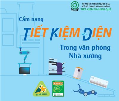 Cẩm nang tiết kiệm điện trong văn phòng - nhà xưởng