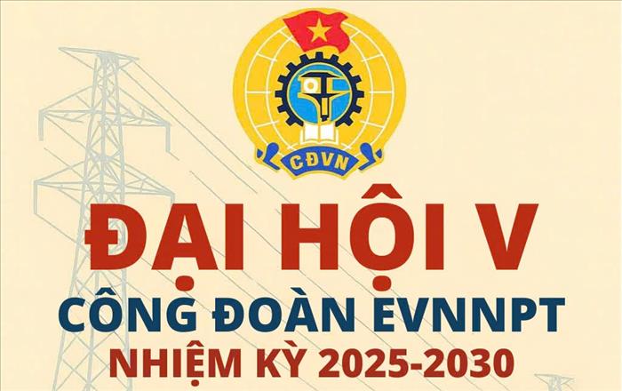 Đẩy mạnh tuyên truyền Đại hội Công đoàn các cấp trong hệ thống Công đoàn EVNNPT
